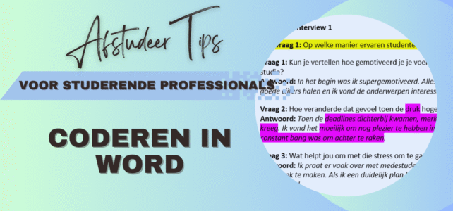 Interviews coderen in Word – stap voor stap uitgelegd Interviews coderen in Word – stap voor stap uitgelegd